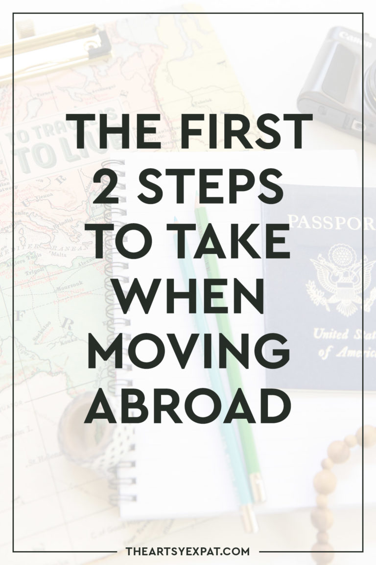 How To Decide Where To Move Abroad As An American Expat : Theartsyexpat.com